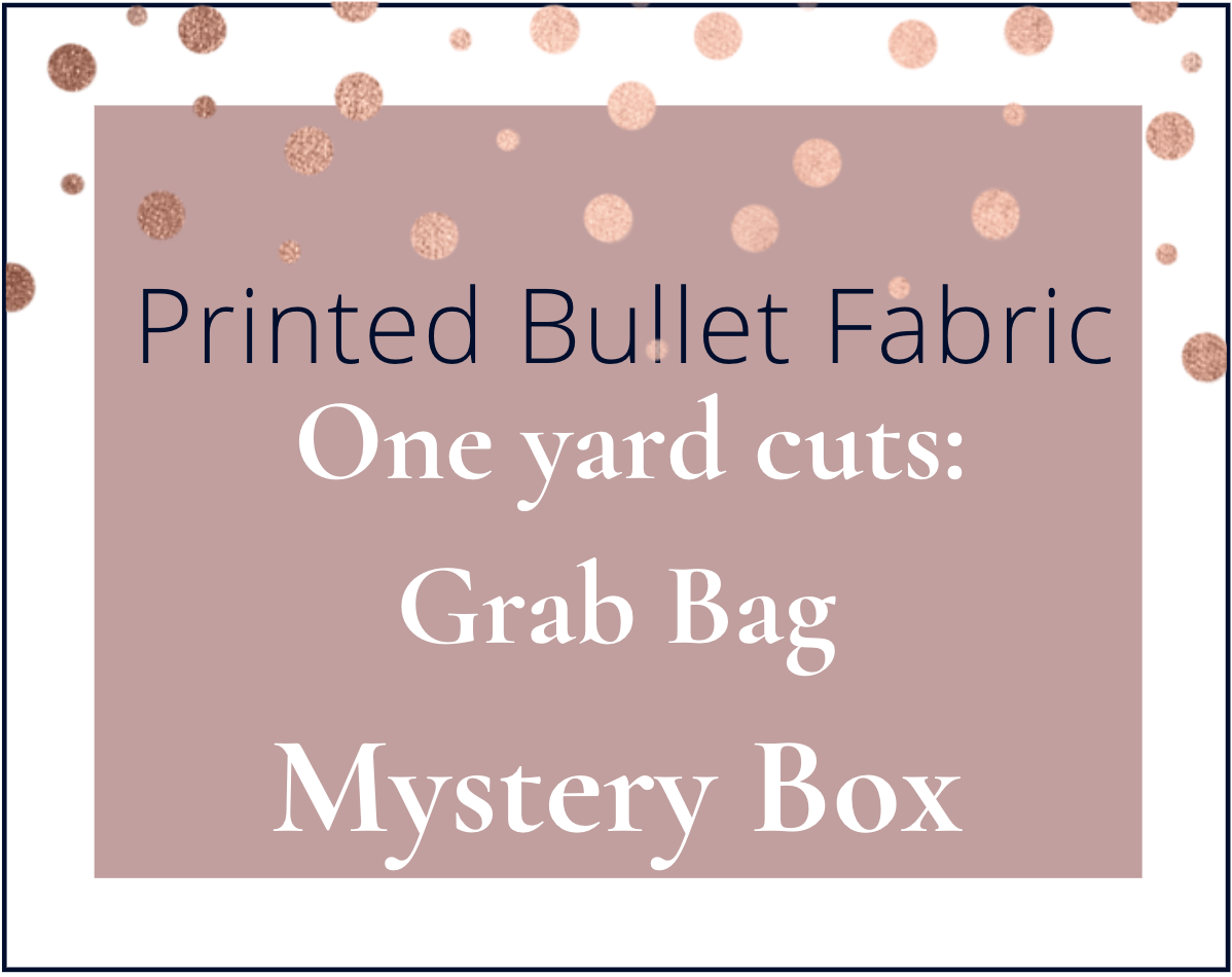 FREE GIFT | 1 Yard Cuts Printed Bullet Mystery Box Grab Bag